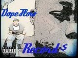Dope Flow