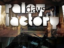 Rainy Days Factory