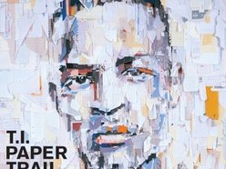 T.I. - Paper Trail