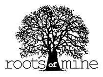 Roots of Mine