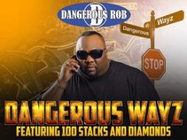 Dangerous Rob