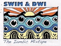 SWIM & DopeWithoutInfluence