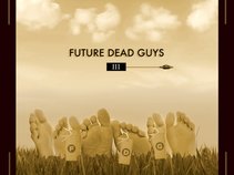 Future Dead Guys