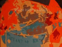 DRUG MUSIC