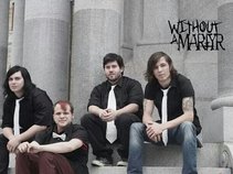 Without a Martyr