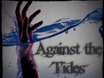Against the Tides