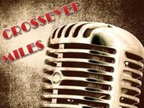 CROSSEYED MILES