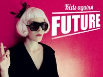 Kids Against Future