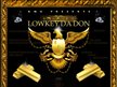 LowKey Da Don