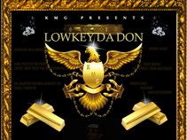 LowKey Da Don