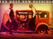 The Next New Nothings