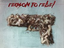 Reason to Rebel
