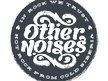 Other Noises