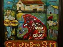Chickenbone Slim
