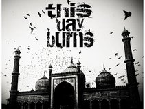 THIS DAY BURNS