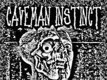 Caveman Instinct