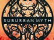 Suburban Myth