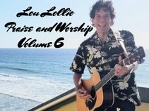 Lou Lollio releases CD Album Lou Lollio Praise and Worship Volume 6 Oct 15, 2025
