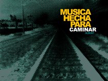 Musica hecha para Caminar