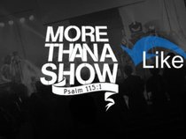 More Than A Show