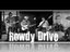 Rowdy Drive