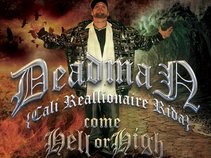 Deadman {Cali Reallionaire Rida}