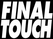Final Touch