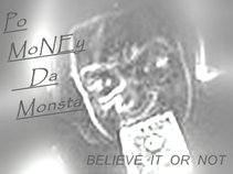Po Money Da Monsta