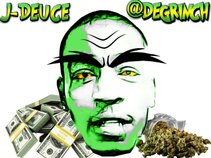 J-Deuce Degrinch