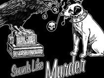 Sounds Like Murder