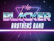 The Blacker Brothers Band