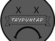 tayduhead