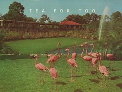 Tea For Too