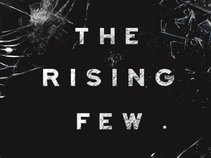The Rising Few