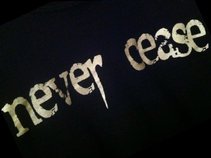 Never Cease