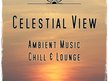 Celestial View