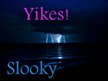 Slooky