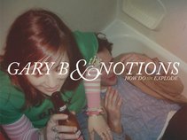 Gary B & the Notions
