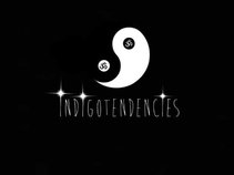 iNDiGOTENDENCiES ॐ