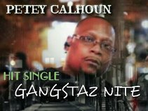 PETEY CALHOUN  aka MISTA