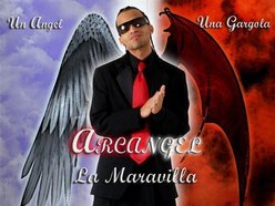 Arcangel "La Maravilla"