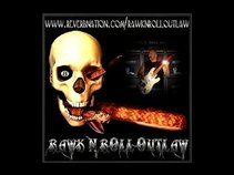 RAWK - N - ROLL OUTLAW