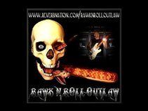RAWK - N - ROLL OUTLAW