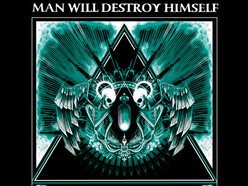 Image for Man Will Destroy Himself