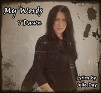 1463875130 my words t dawn lyrics by julie day309x284
