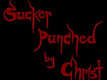 Sucker Punched By Christ
