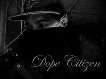 Dope Citizen- (Nappzilla&MCGS)