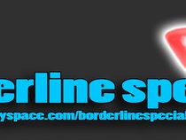 Borderline Special