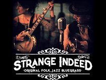 Strange Indeed