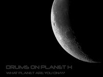 Drums On Planet H